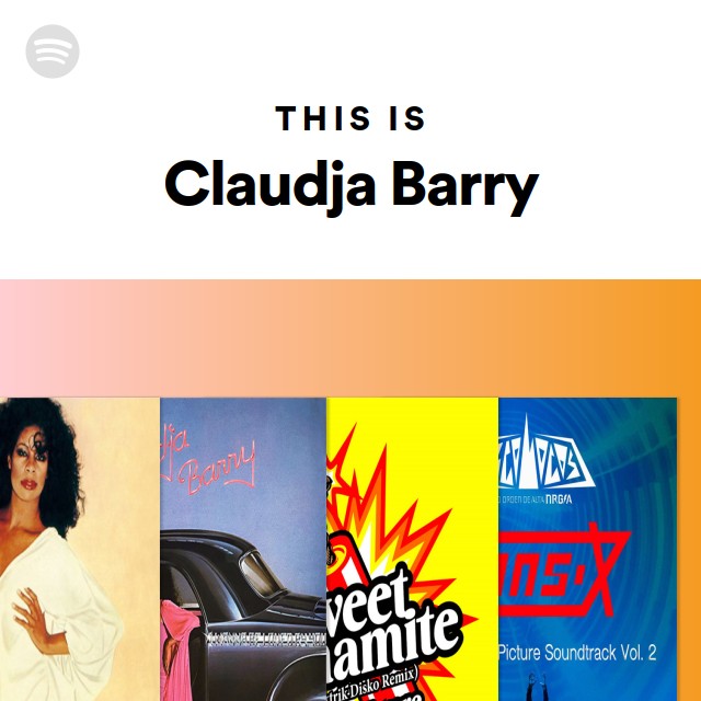 This Is Claudja Barry Playlist By Spotify Spotify