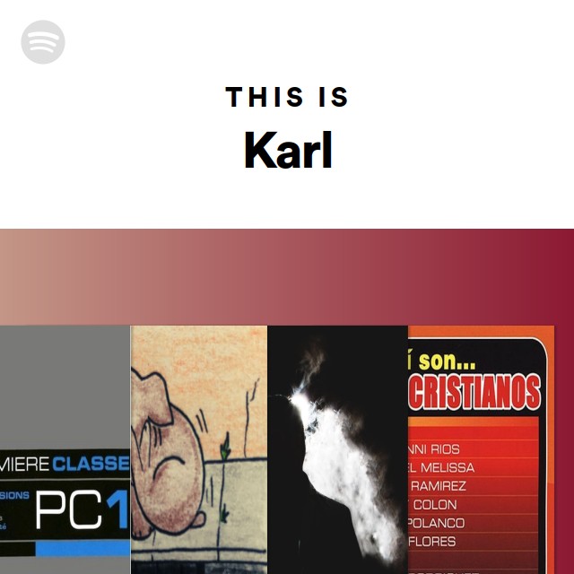This Is Karl - playlist by Spotify | Spotify