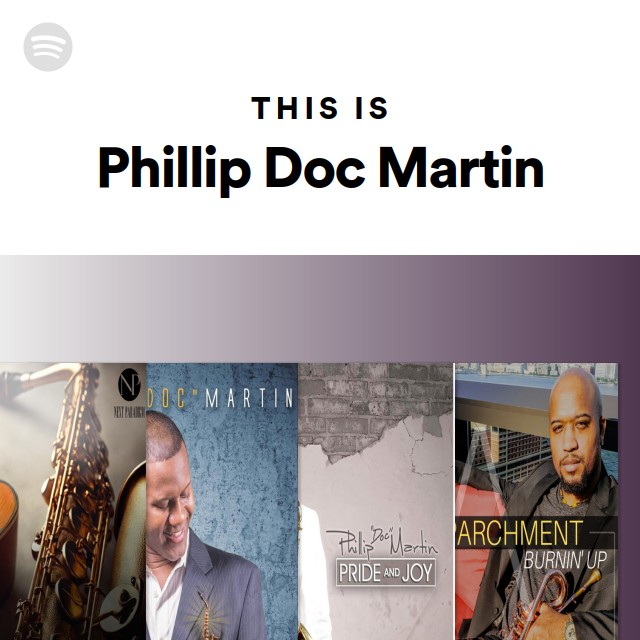 This Is Phillip Doc Martin - playlist by Spotify | Spotify