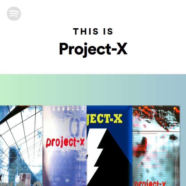 This Is Project X