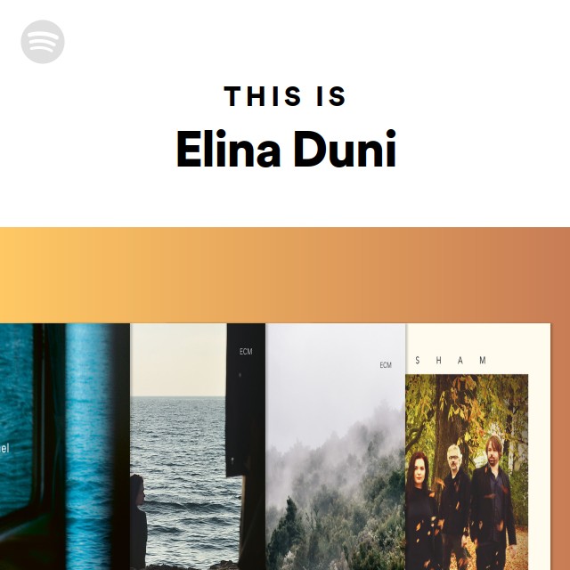 This Is Elina Duni Playlist By Spotify Spotify