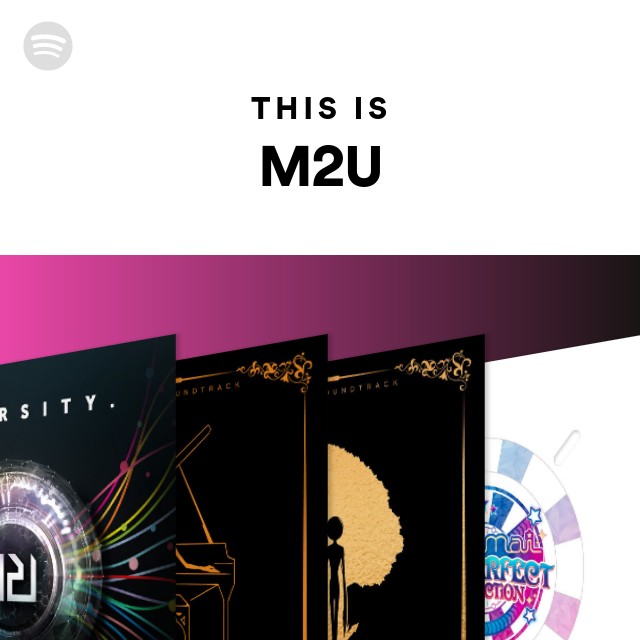 This Is M2u - Playlist By Spotify 