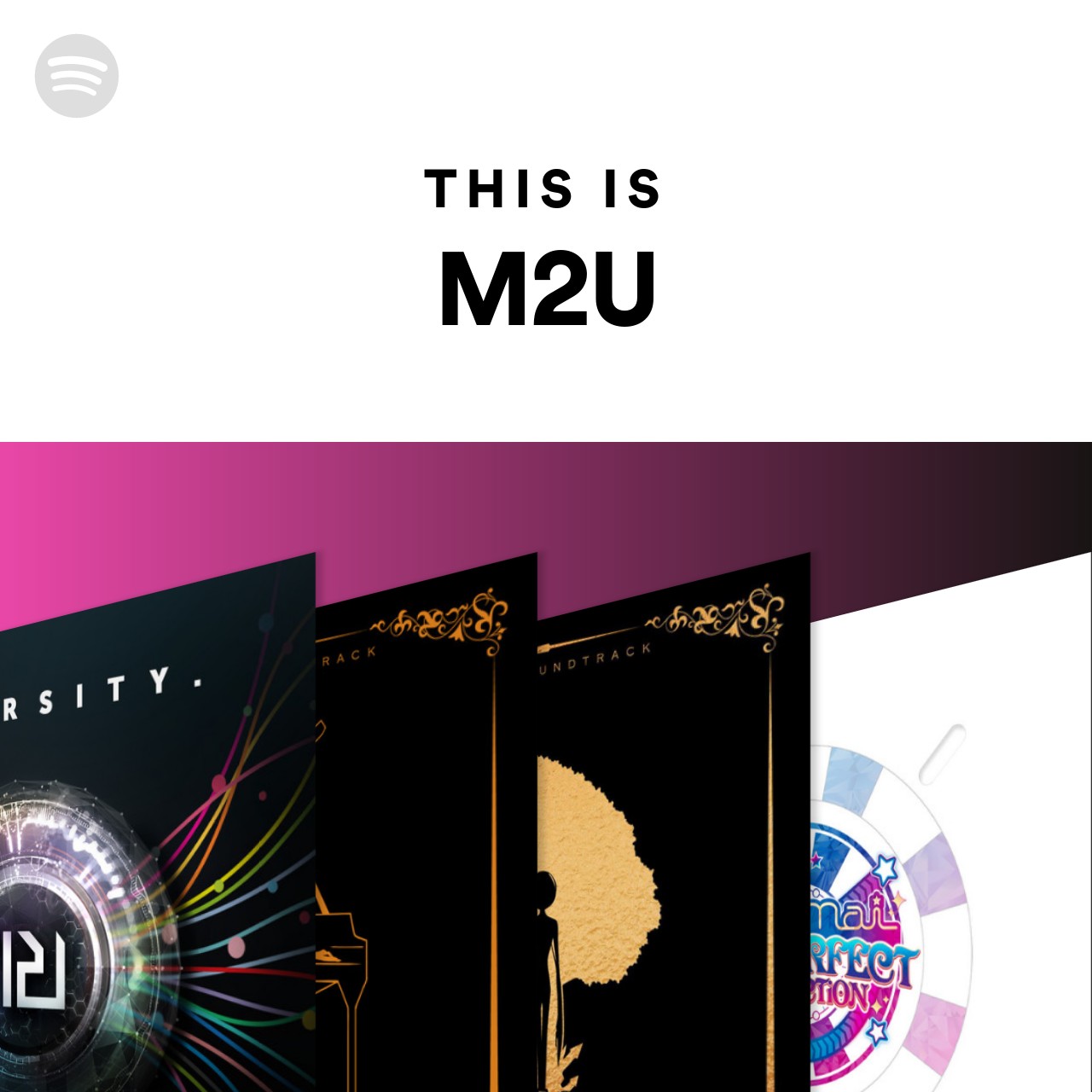 This Is M2U | Spotify Playlist