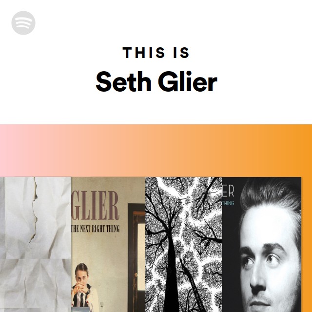 This Is Seth Glier | Spotify Playlist