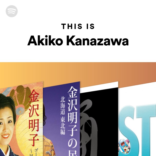 Akiko Kanazawa Spotify