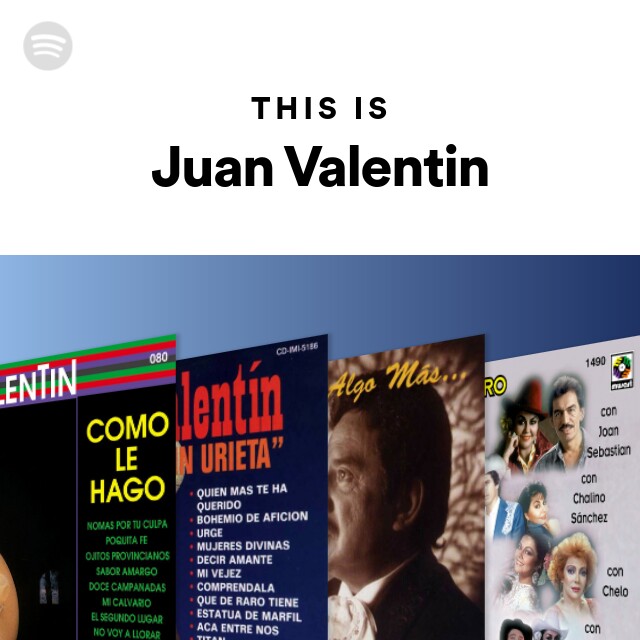 This Is Juan Valentin on Spotify