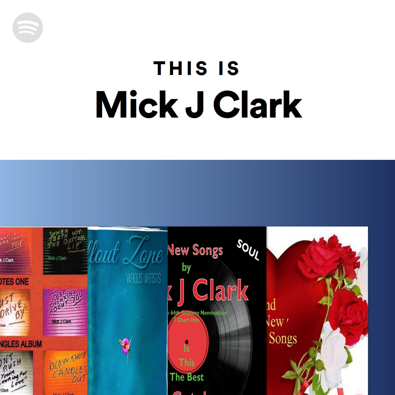 This Is Mick J Clark | Spotify Playlist