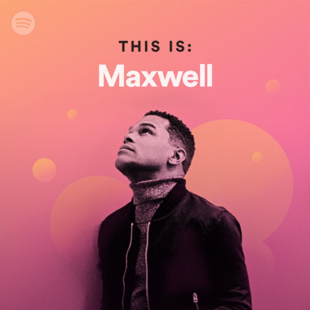 This Is Maxwell by spotify Spotify Playlist