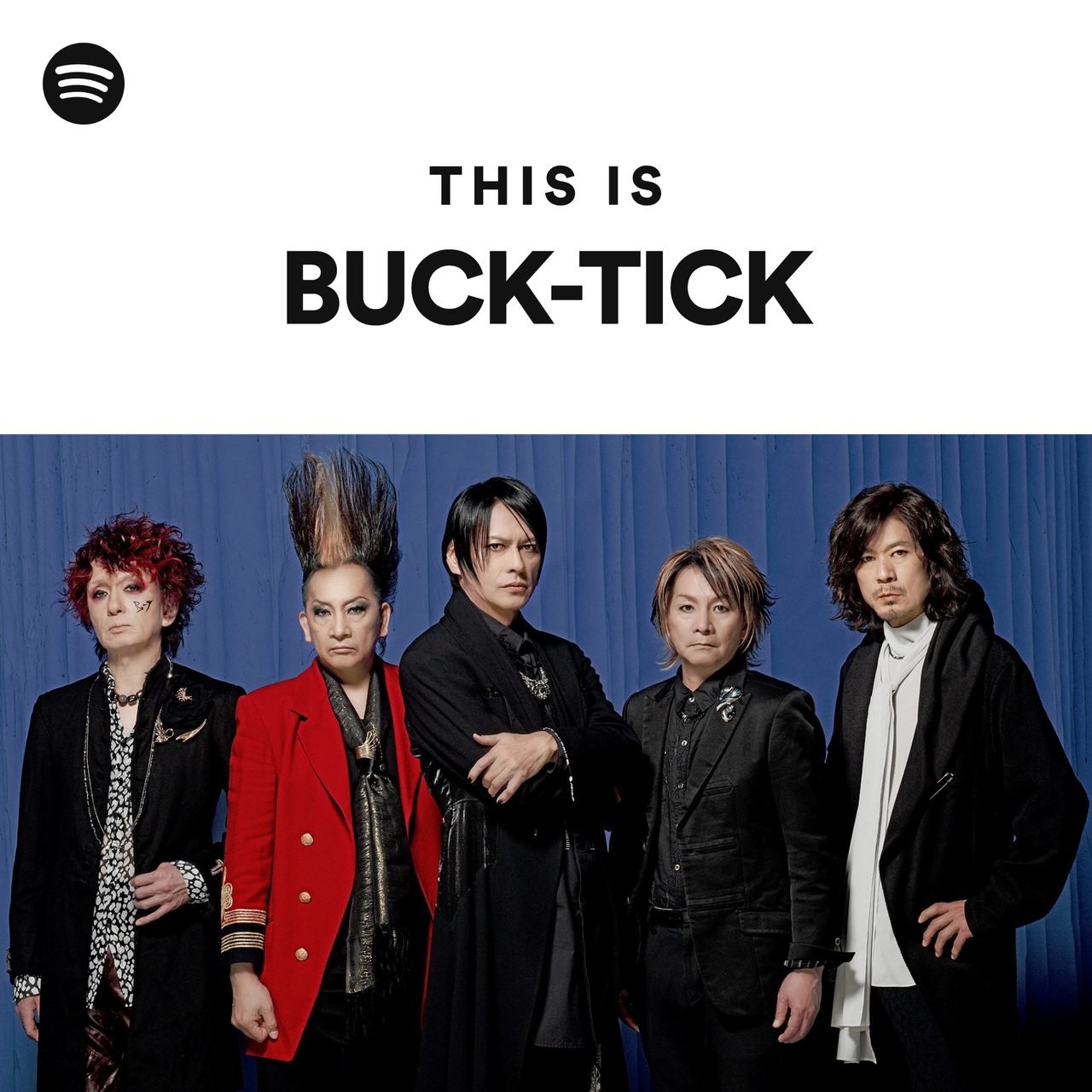 This Is BUCK-TICK - playlist by Spotify | Spotify