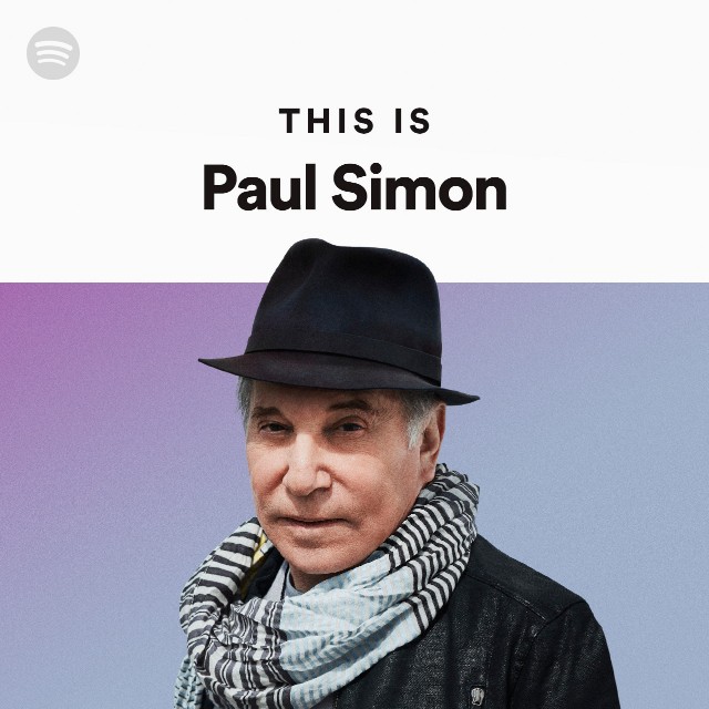 This Is Paul Simon playlist by Spotify Spotify