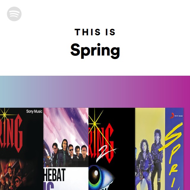 This Is Spring Spotify Playlist