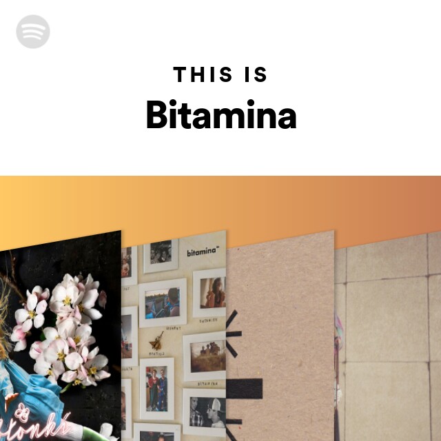 Bitamina | Spotify - Listen Free