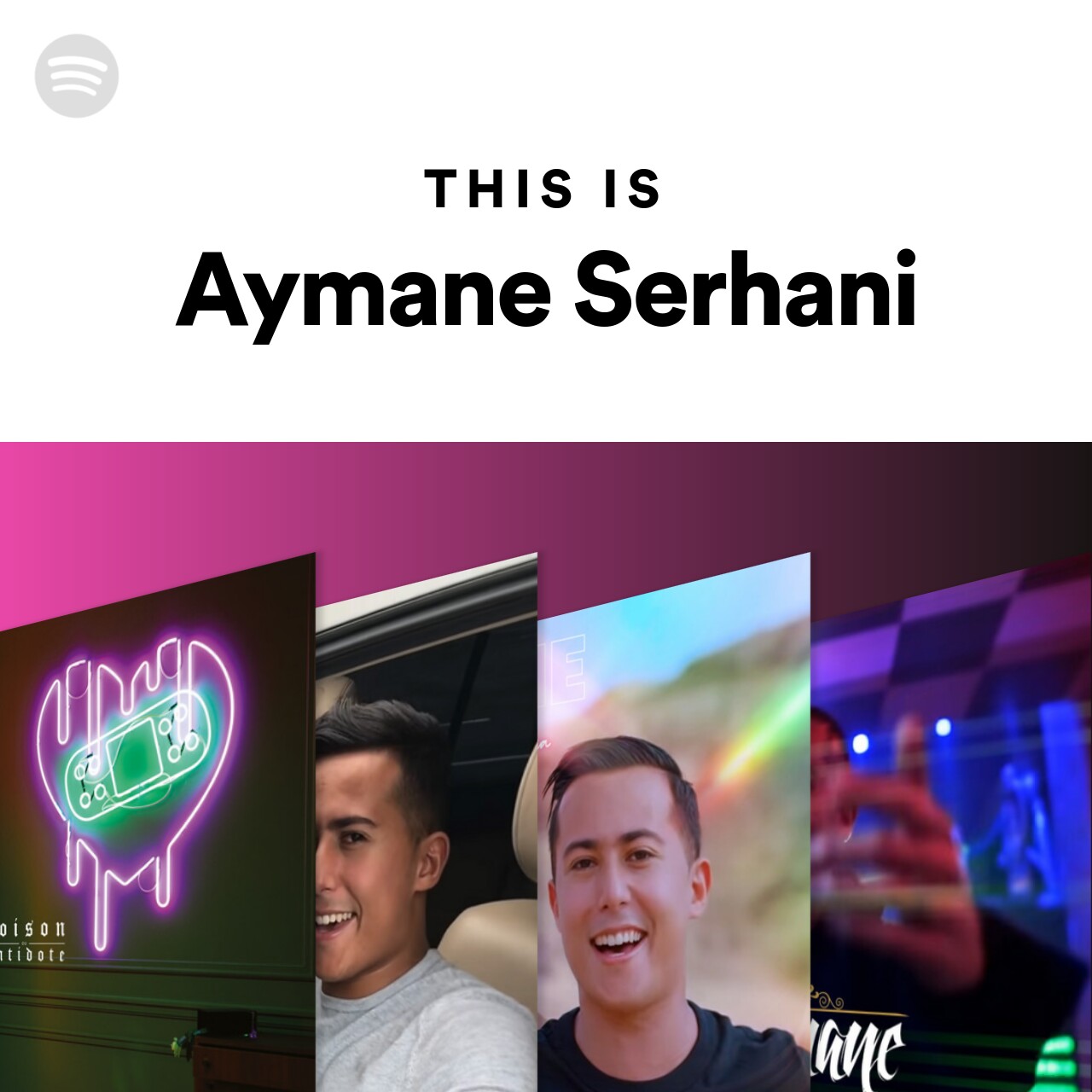 This Is Aymane Serhani Spotify Playlist