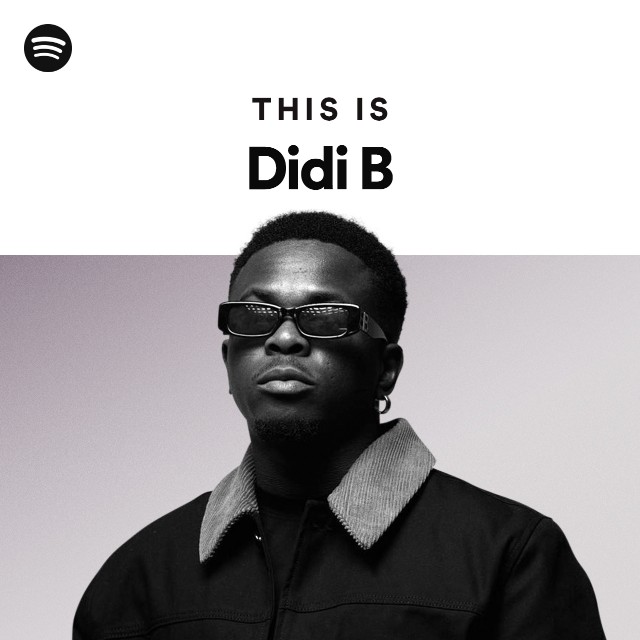 This Is Didi B - Playlist By Spotify | Spotify