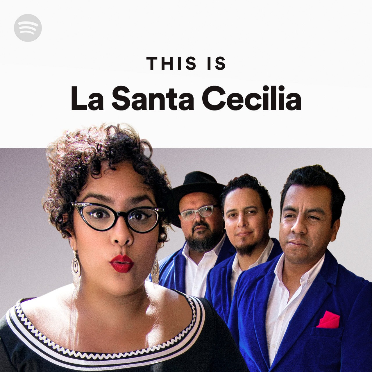 This Is La Santa Cecilia Spotify Playlist