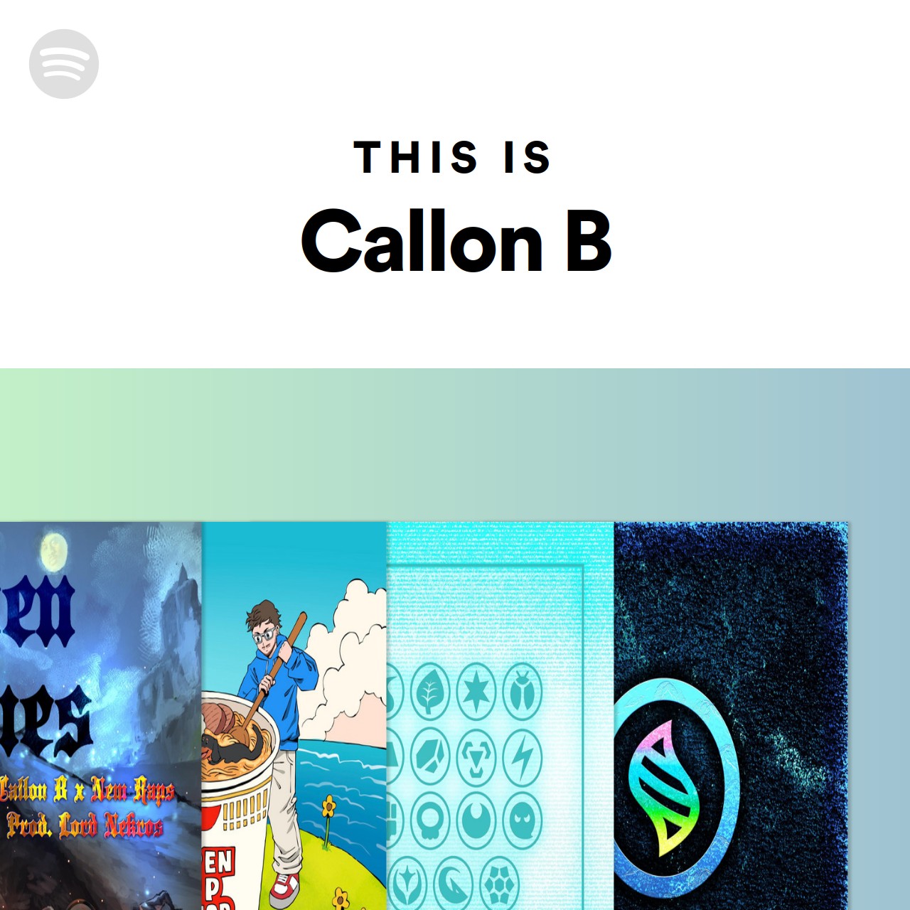 This Is Callon B Spotify Playlist
