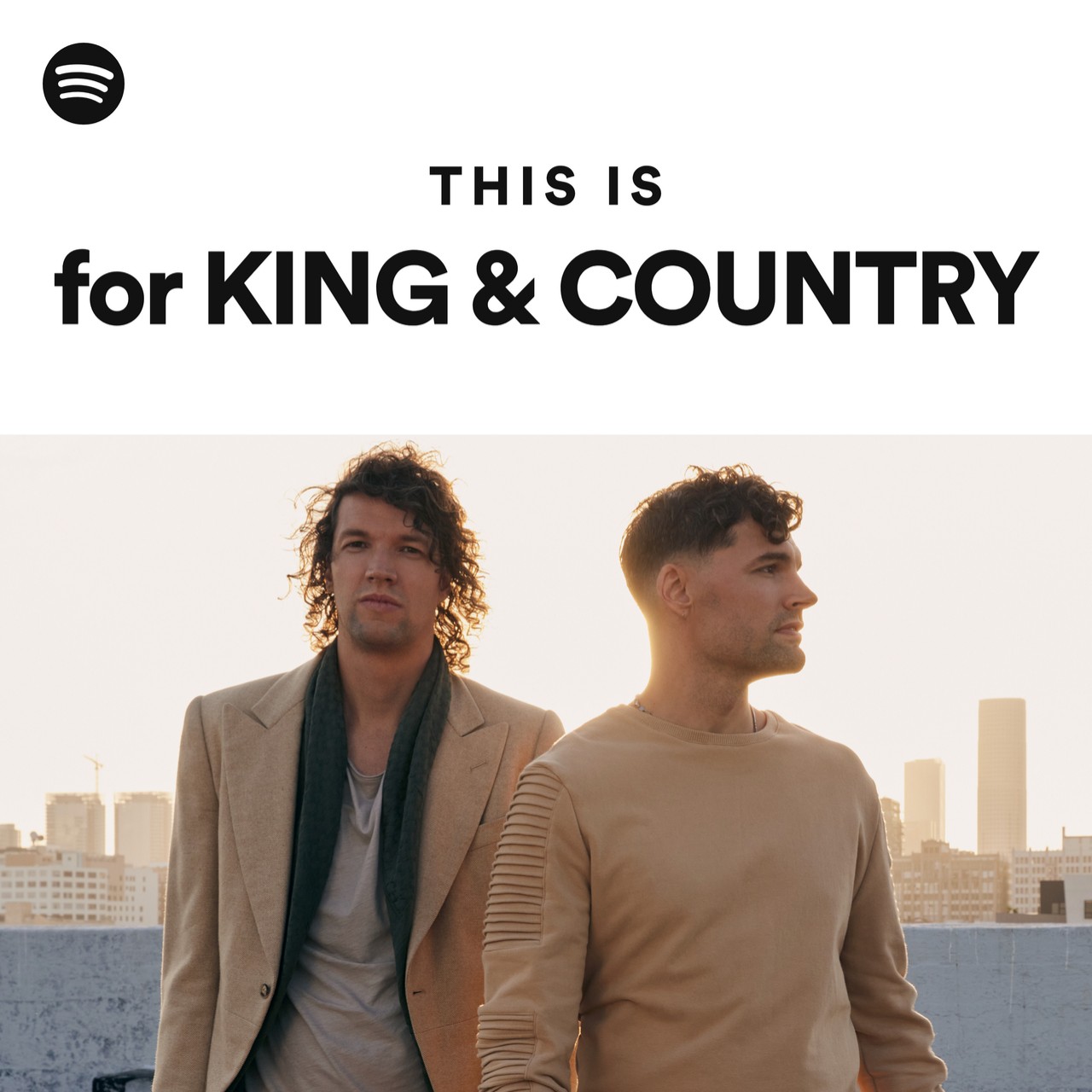 This Is for KING & COUNTRY Spotify Playlist