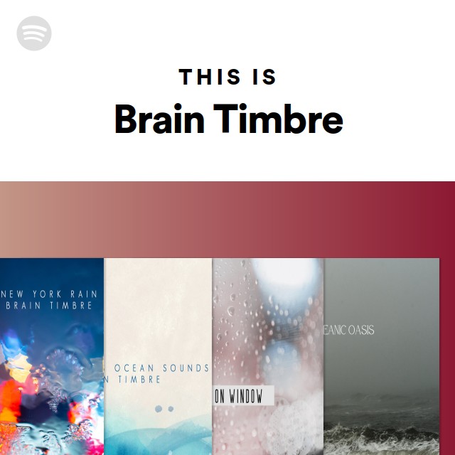 This Is Brain Timbre Spotify Playlist