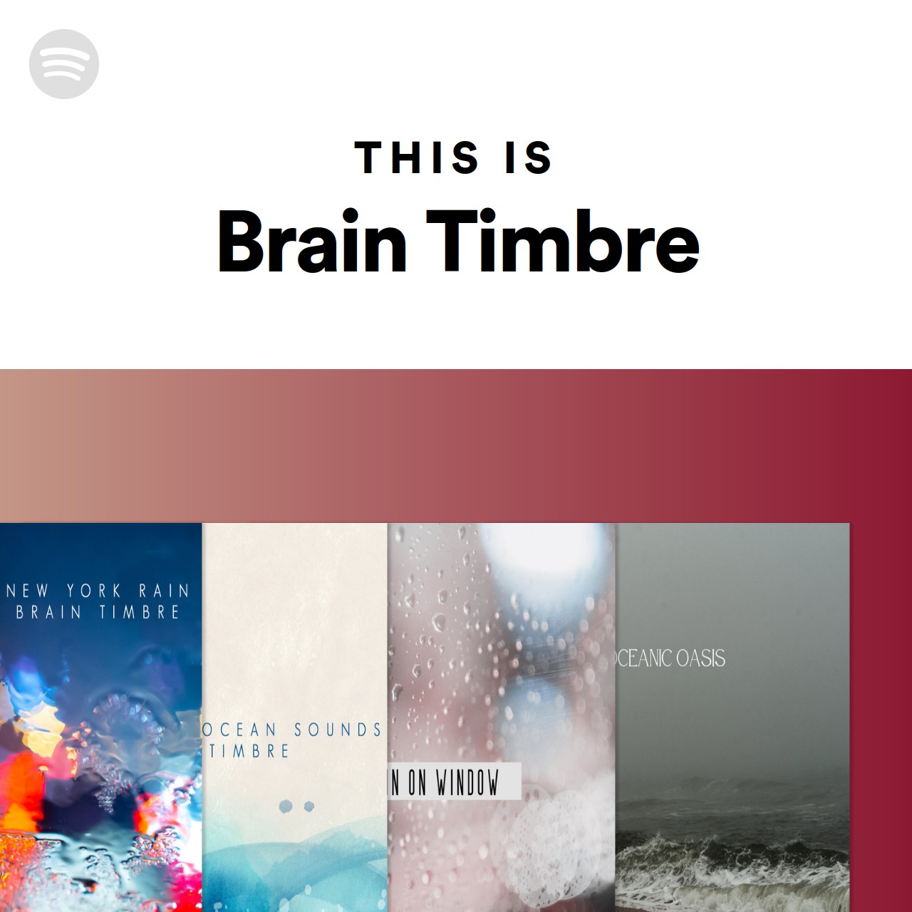 This Is Brain Timbre Spotify Playlist