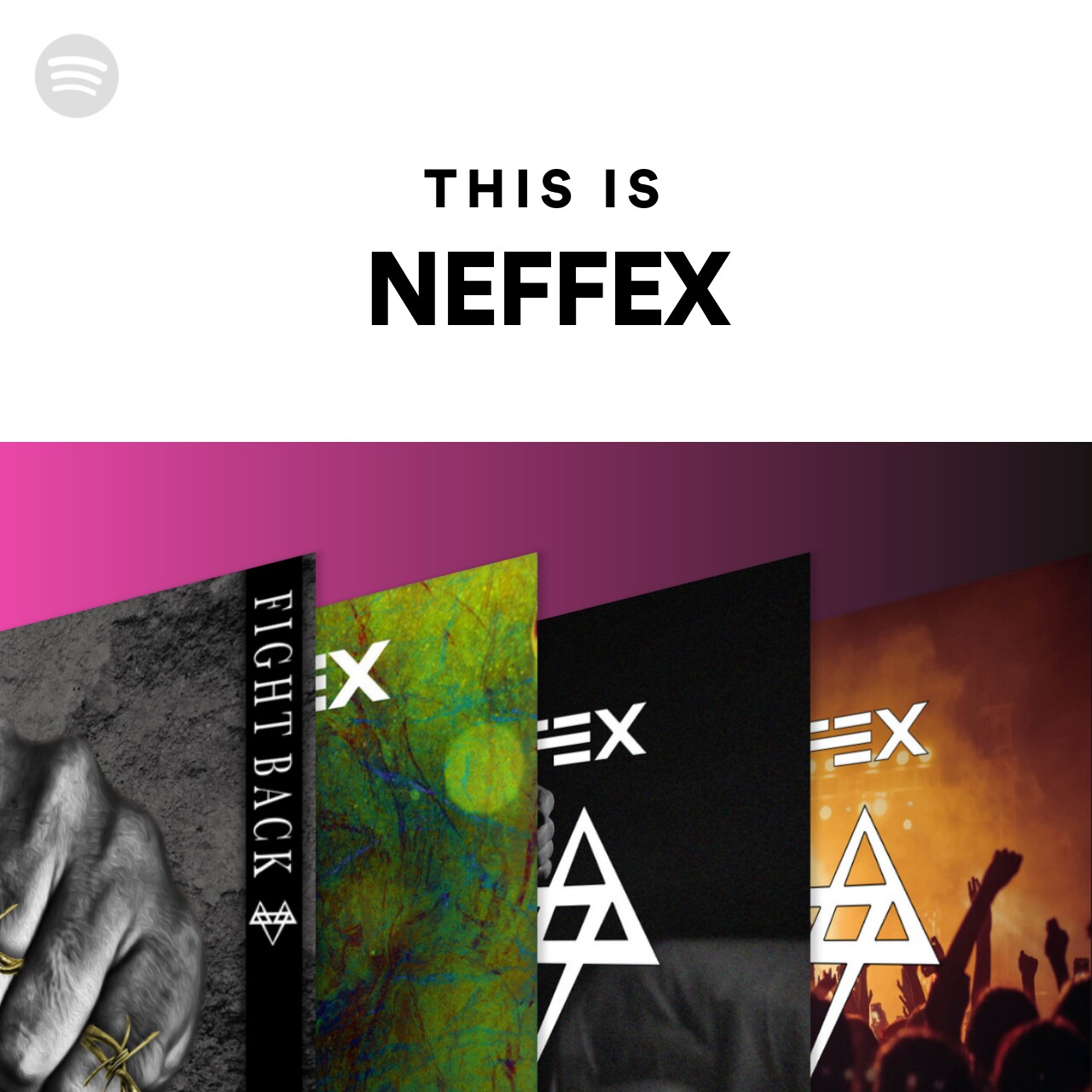 This Is Neffex Spotify Playlist