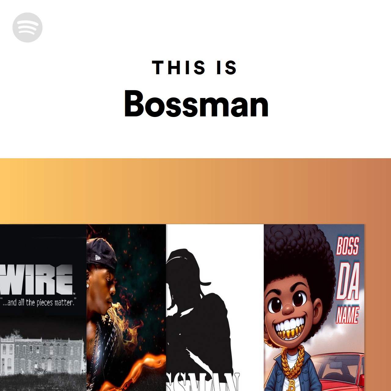 this-is-bossman-spotify-playlist