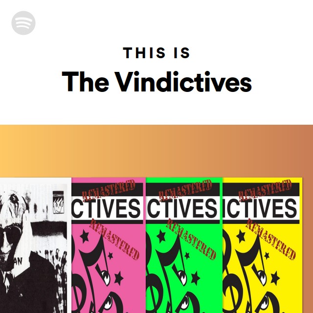 The Vindictives Spotify