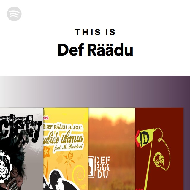 This Is Def Räädu - playlist by Spotify | Spotify