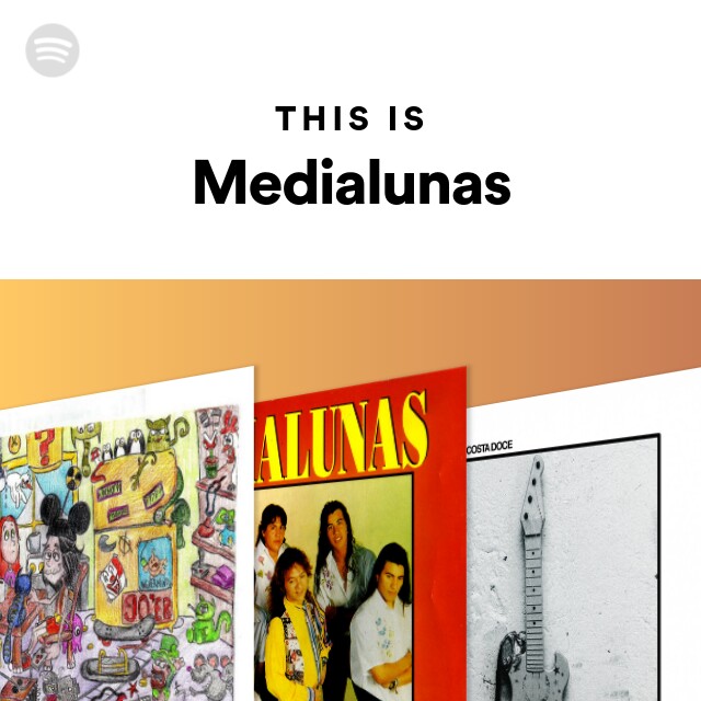 this-is-medialunas-spotify-playlist