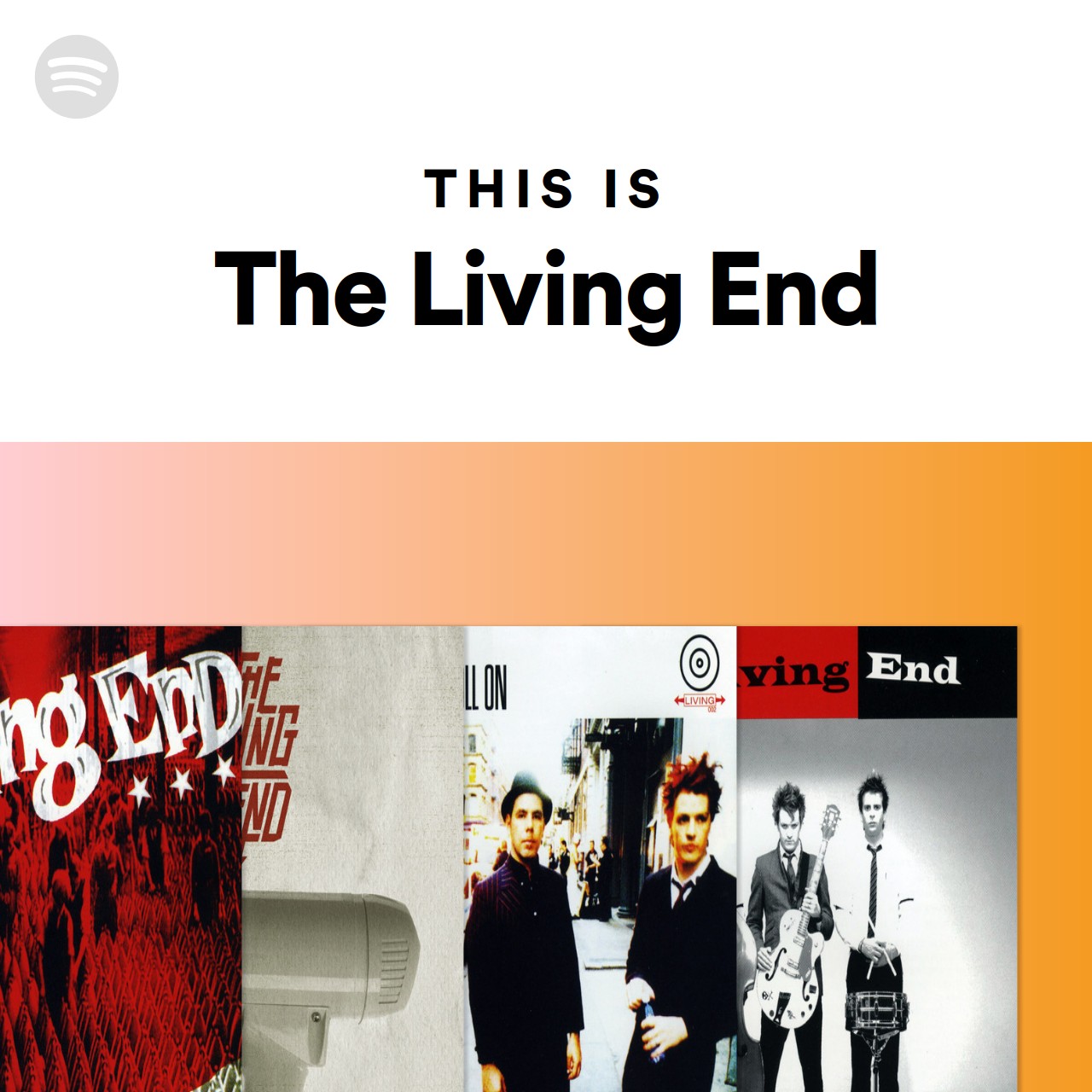 This Is The Living End | Spotify Playlist