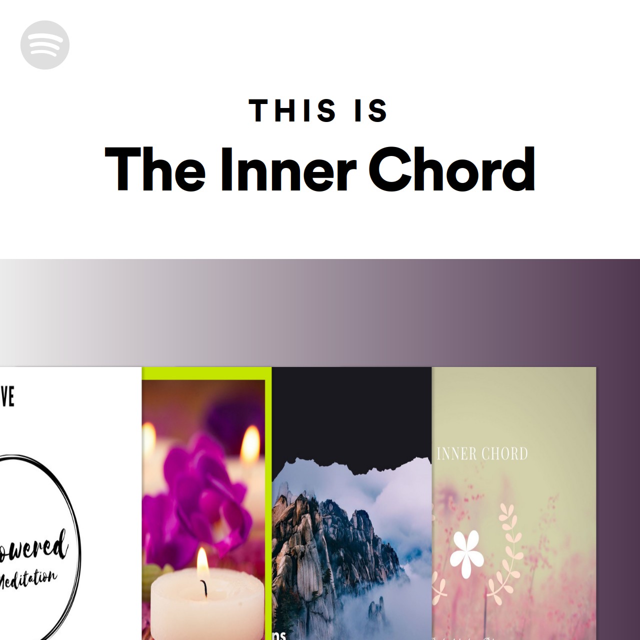 This Is The Inner Chord | Spotify Playlist