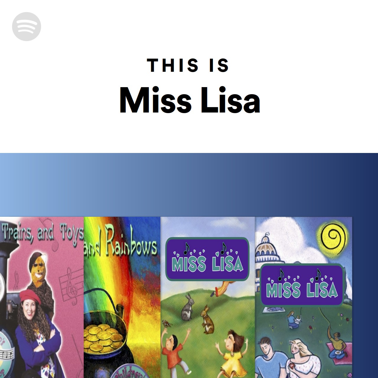 This Is Miss Lisa | Spotify Playlist