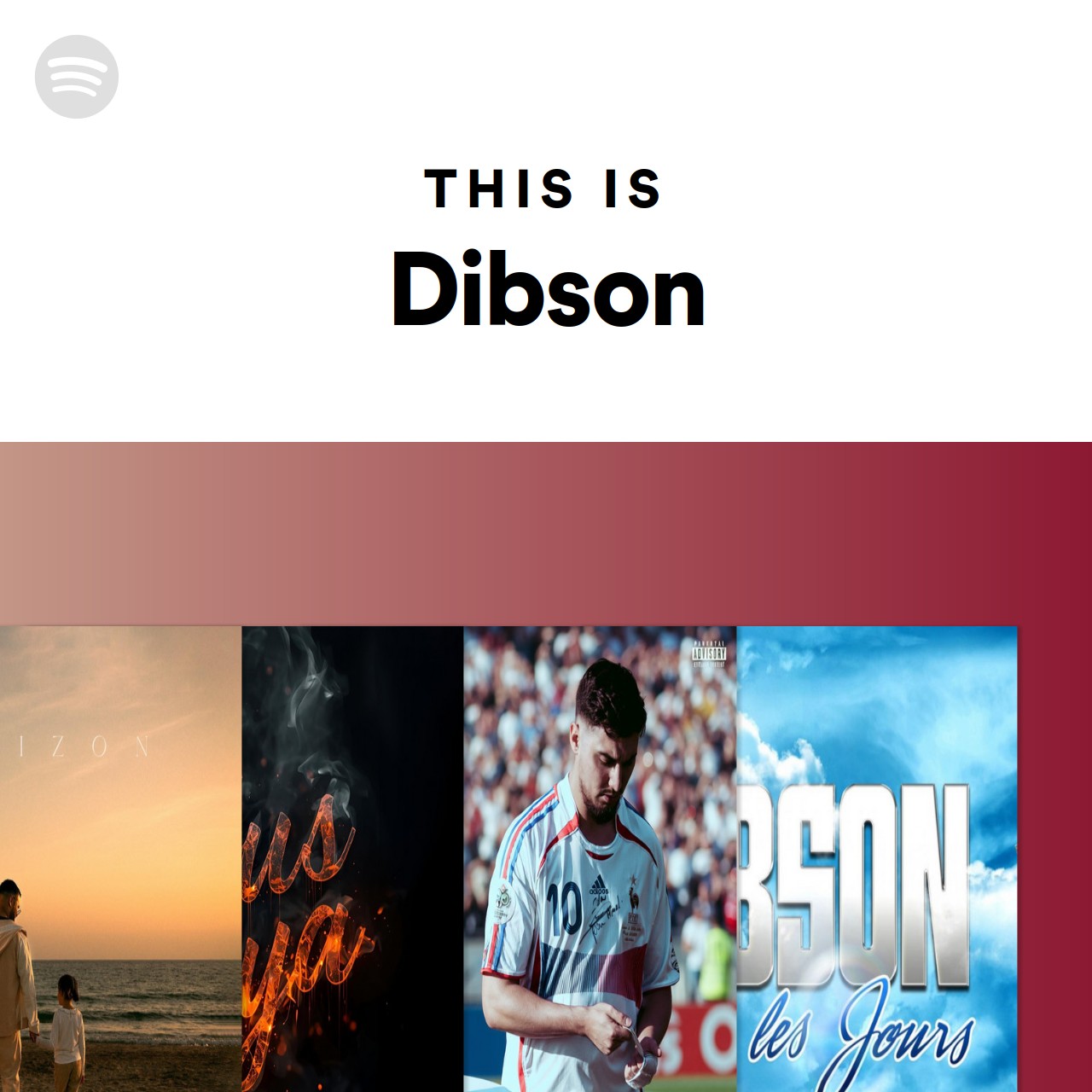 This Is Dibson | Spotify Playlist