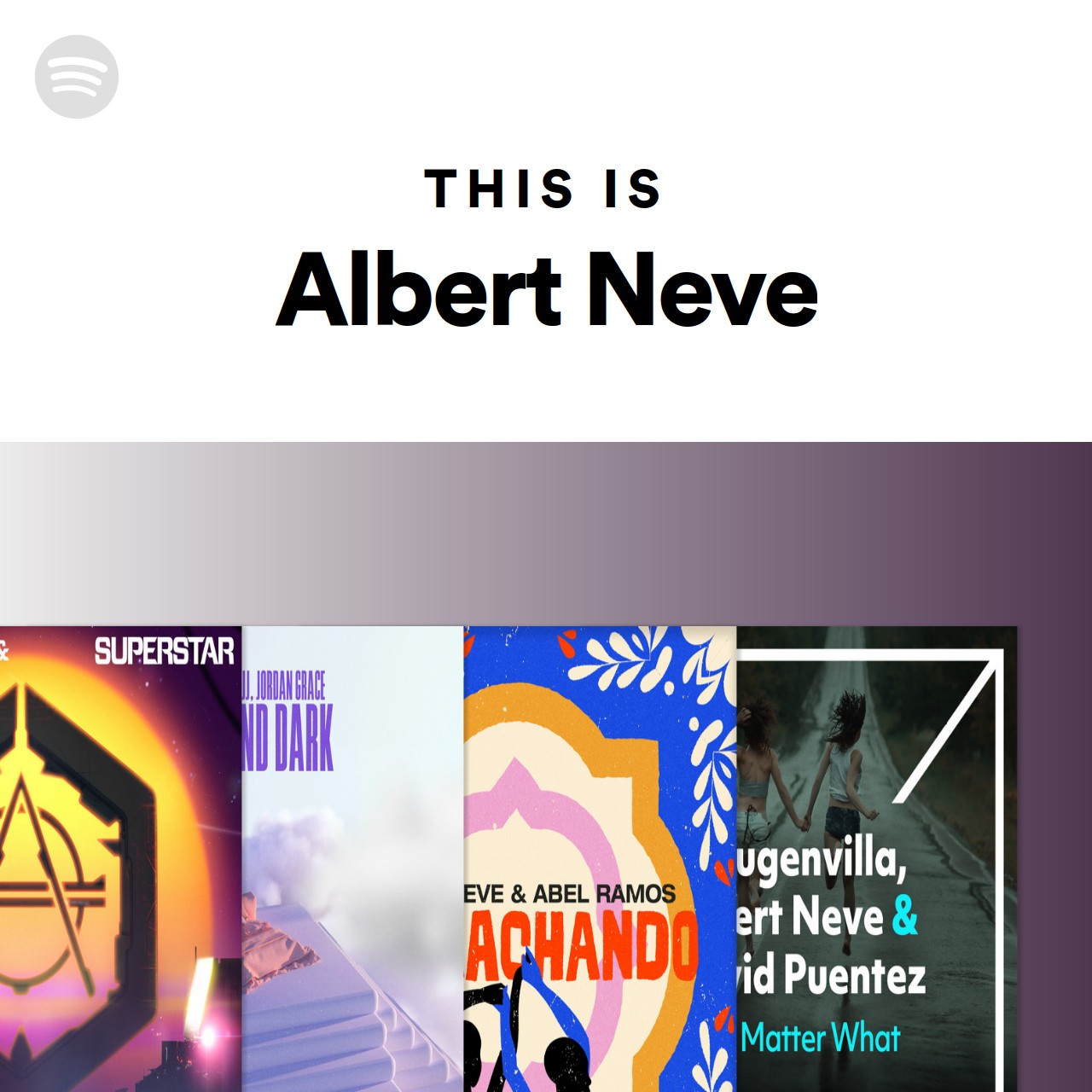 This Is Albert Neve | Spotify Playlist