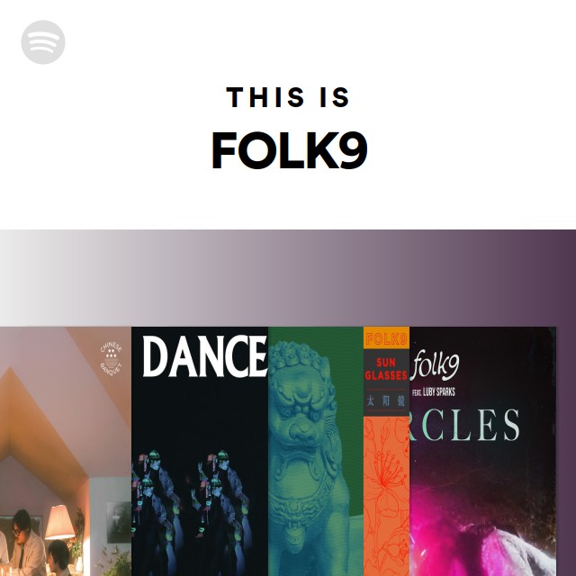 This Is FOLK9 playlist by Spotify Spotify