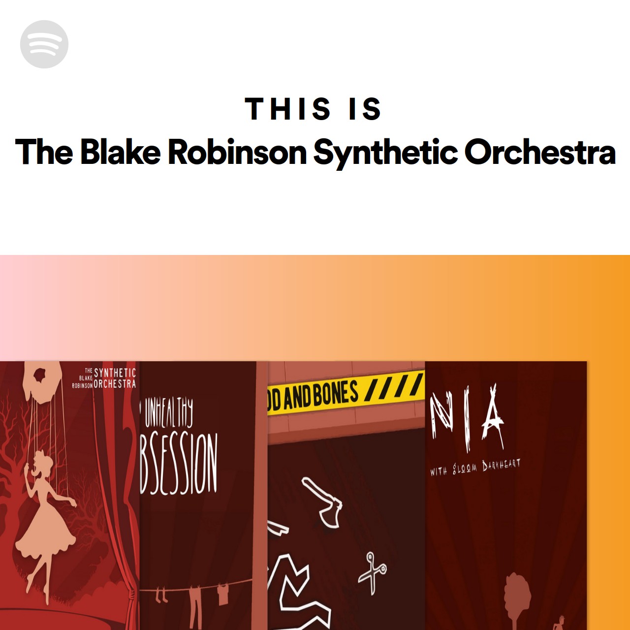 This Is The Blake Robinson Synthetic Orchestra | Spotify Playlist