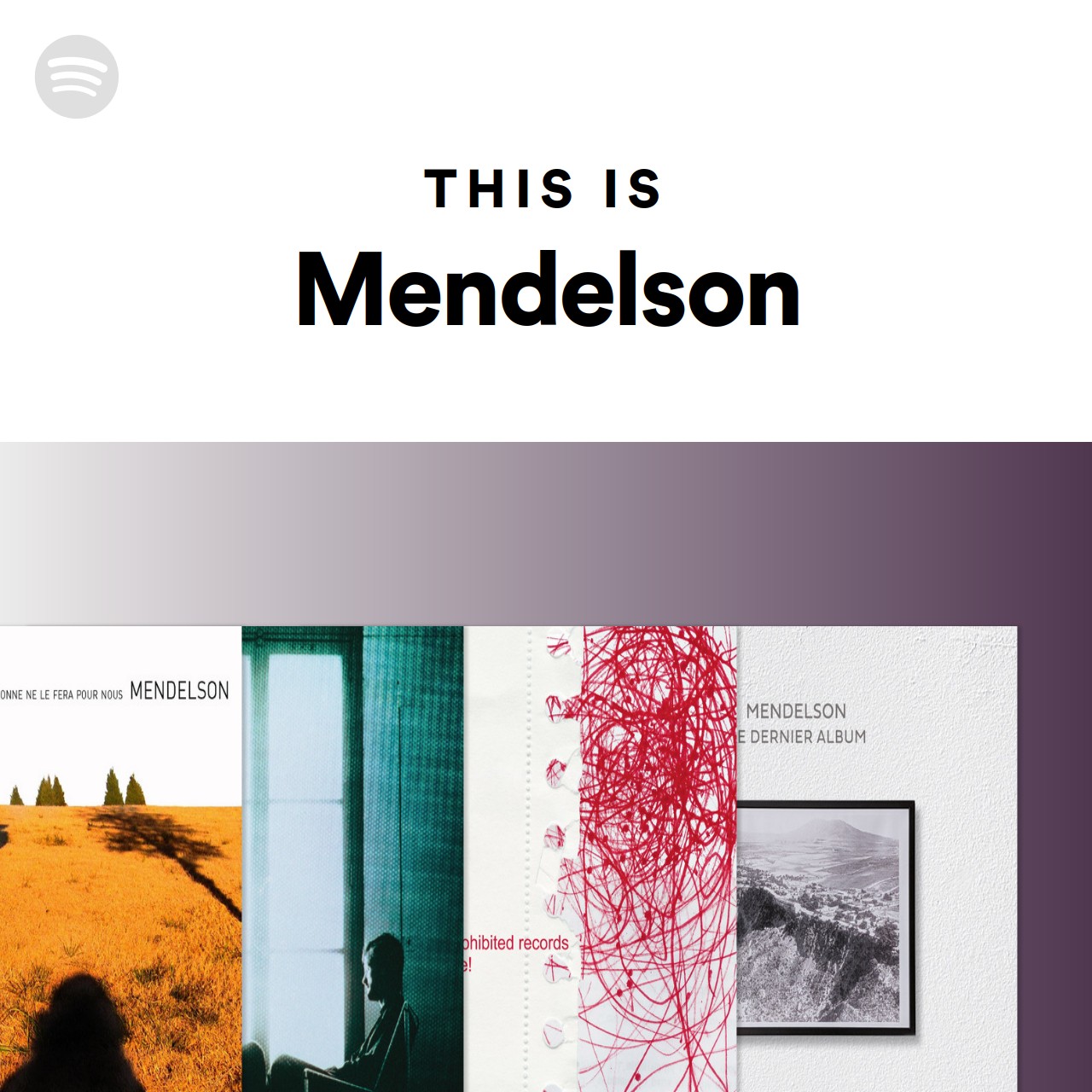 This Is Mendelson | Spotify Playlist