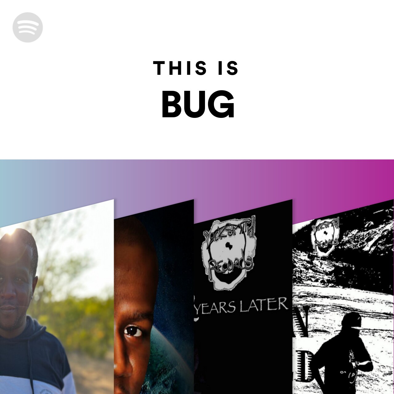 This Is BUG Spotify Playlist
