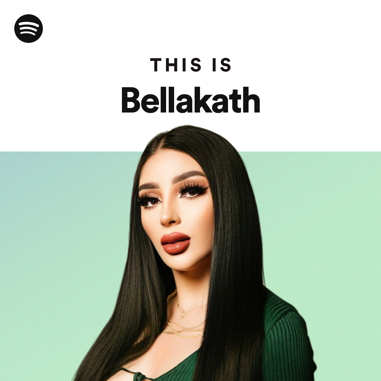 This Is Bellakath playlist by Spotify Spotify