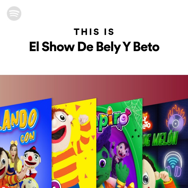 This Is El Show De Bely Y Beto on Spotify