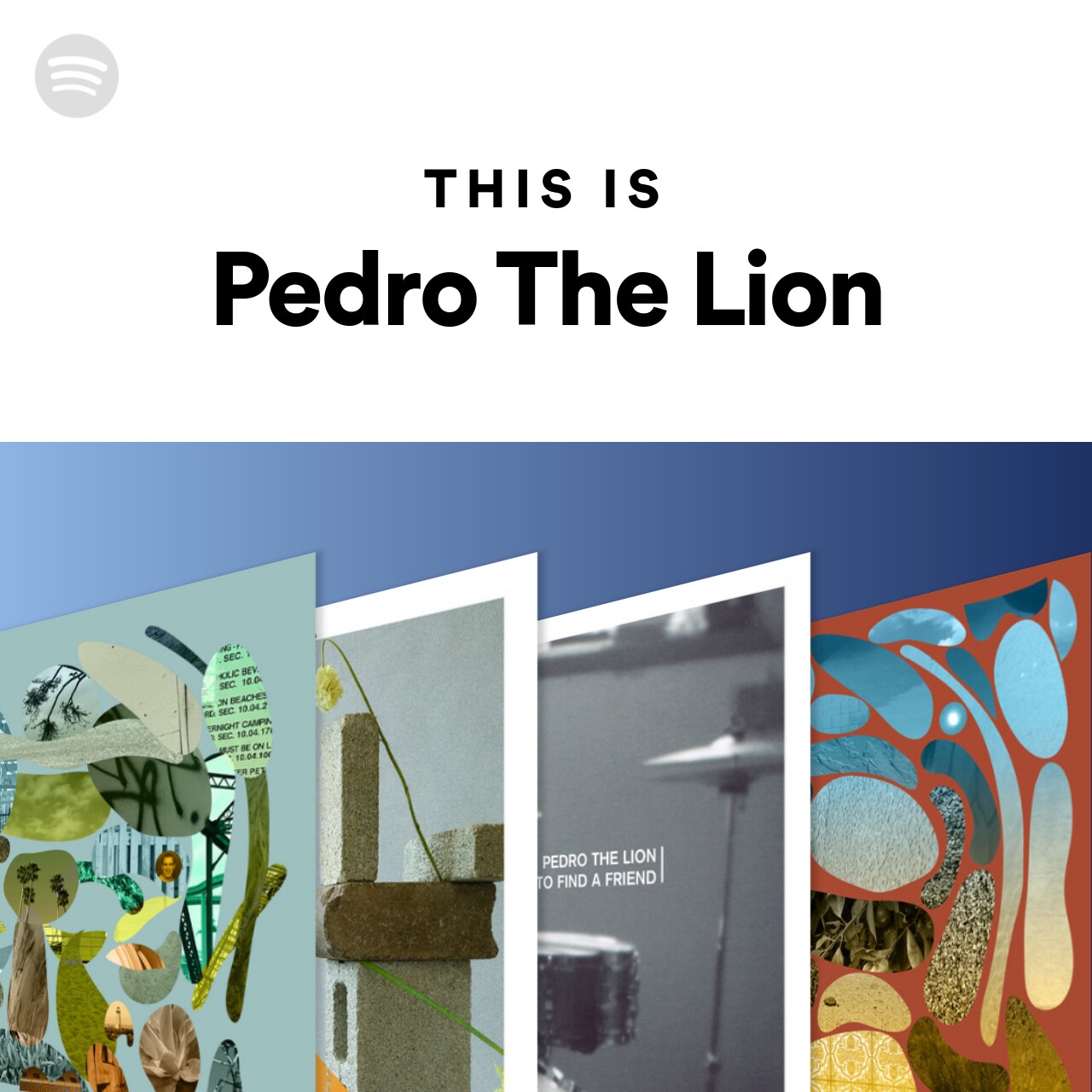 This Is Pedro The Lion Spotify Playlist