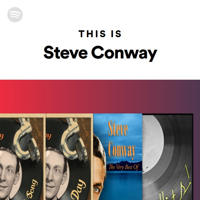 This Is Steve Conway - playlist by Spotify | Spotify