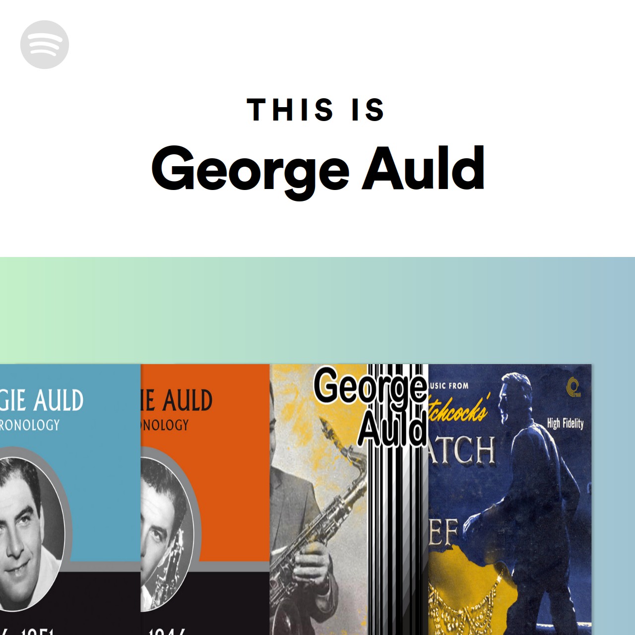 This Is George Auld Spotify Playlist