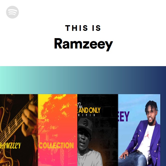 This Is Ramzeey - playlist by Spotify | Spotify