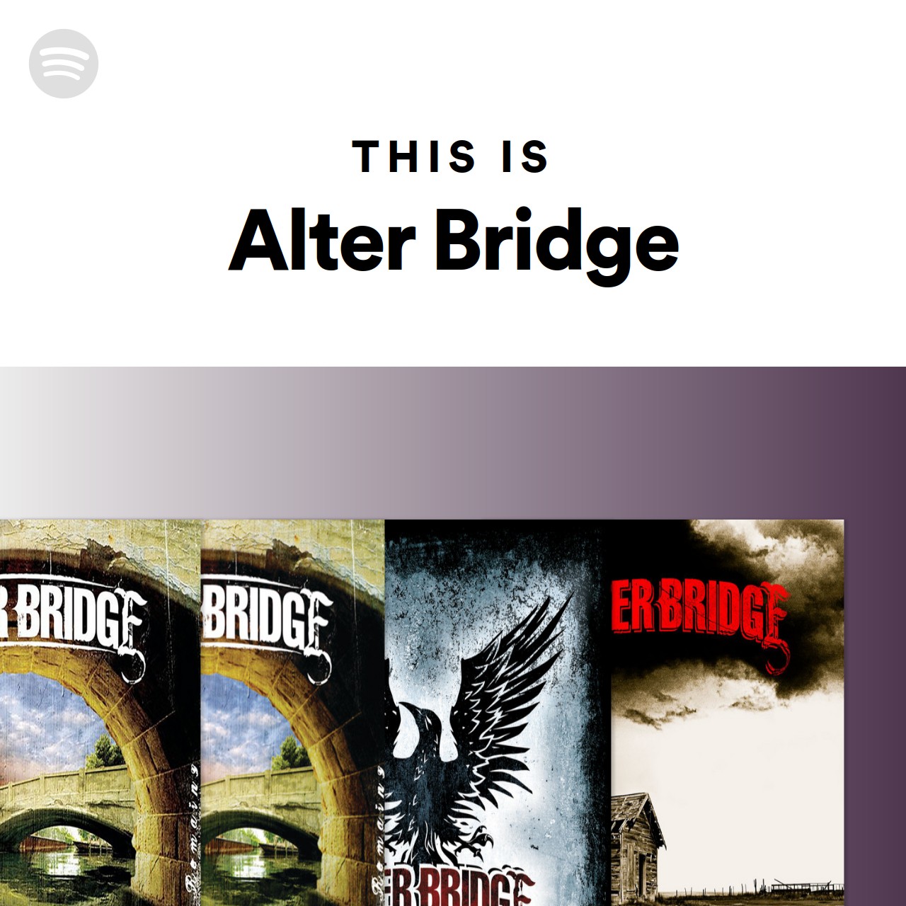 This Is Alter Bridge Spotify Playlist