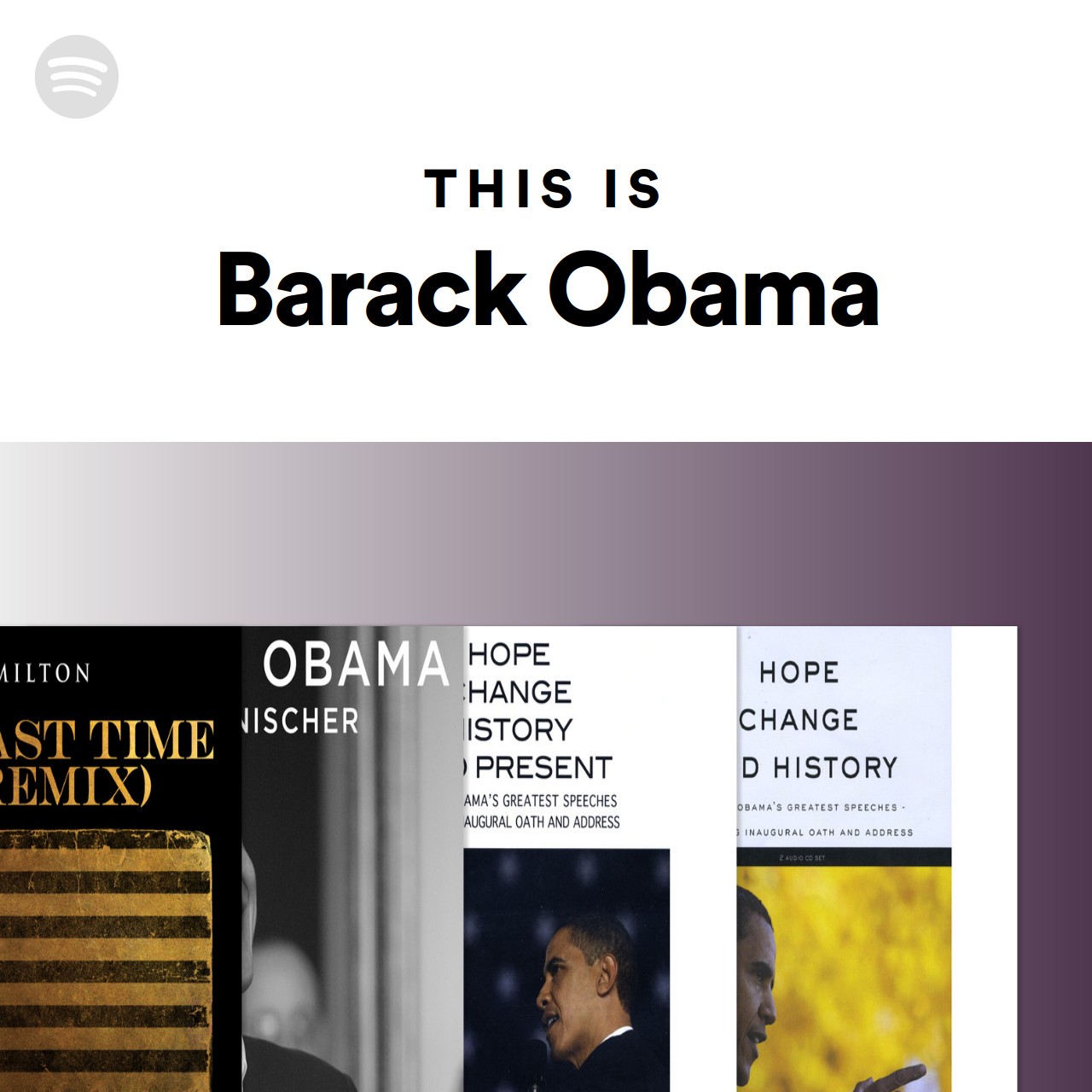 This Is Barack Obama Spotify Playlist