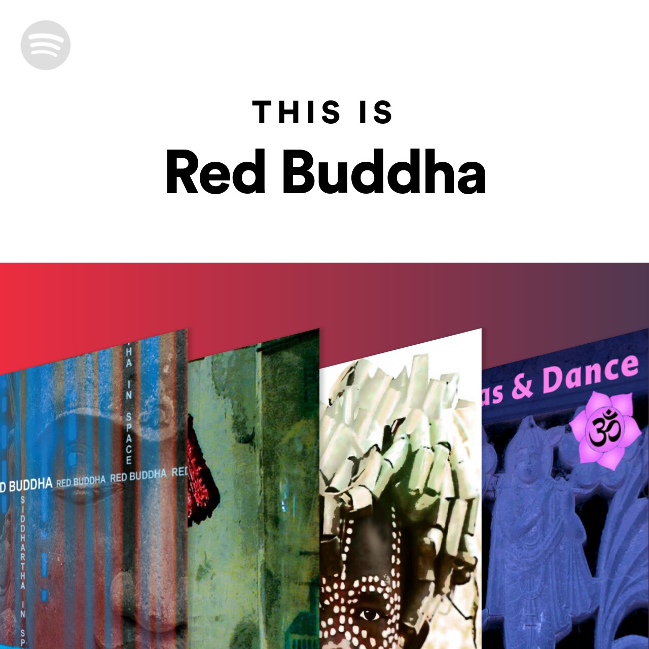 This Is Red Buddha | Spotify Playlist