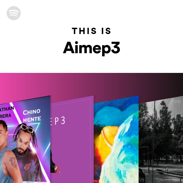 Aimep3 Spotify