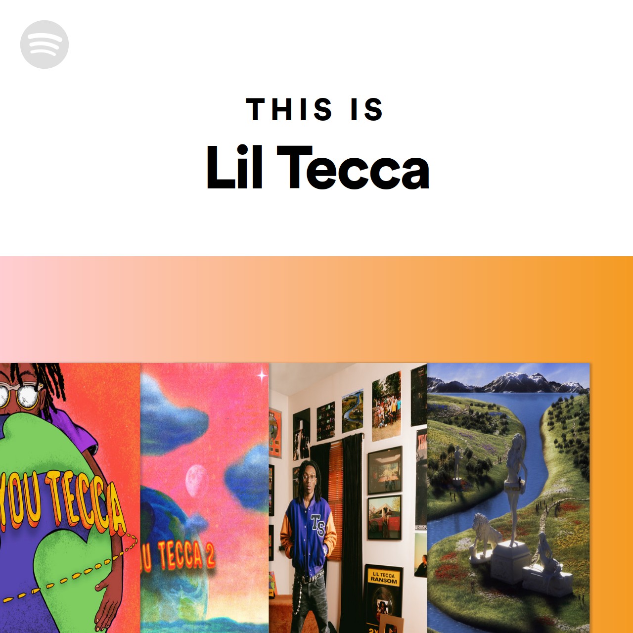 This Is Lil Tecca Spotify Playlist