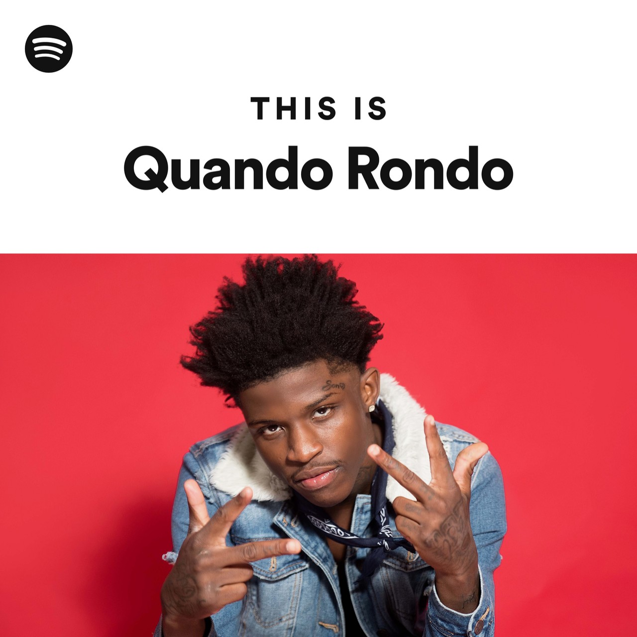Quando Rondo Cd This Is Quando Rondo | Spotify Playlist