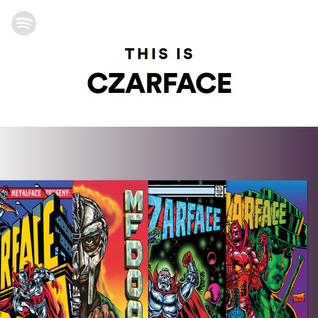 CZARFACE Spotify